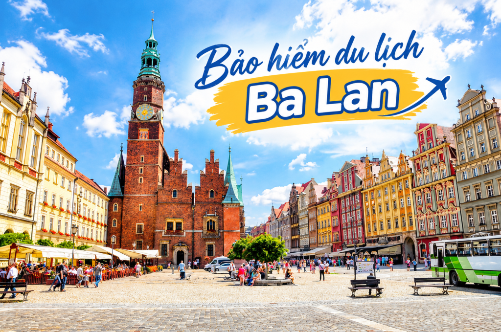 Bảo hiểm Ba Lan có những quyền lợi gì?